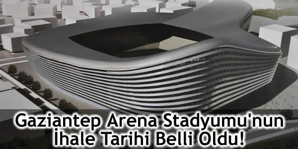 Başbakanlık Toplu Konut İdaresi Başkanlığı, Beylerbeyi Mahallesi, Gaziantep, Gaziantep Arena, Gaziantep Arena Stadyumu, Gençlik Ve Spor Bakanlığı, kamil Ocak Stadyumu, Şehitkamil ilçesi, toki